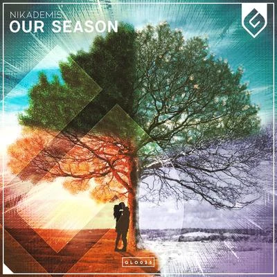 Nikademis/Soundr/WE ARE FURYOur Season