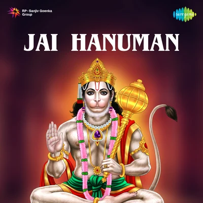 Manna DeySuresh kumarPreeti SagarJai Hanuman