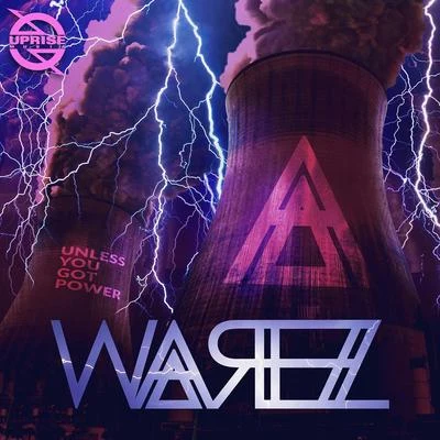 Warez/Mr. Mine/Wiser/DJ FastcutUnless You Got Power