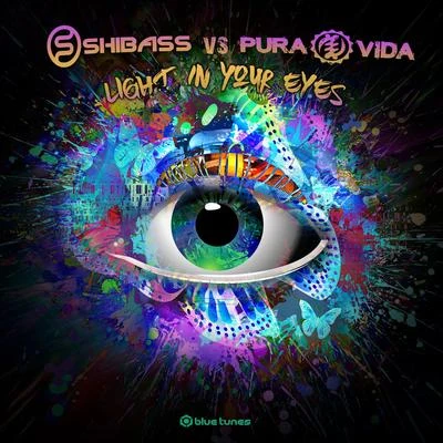 Pura VidaLight in Your Eyes