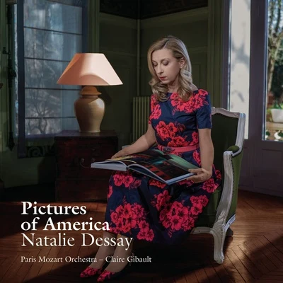 Natalie Dessay/Daniel Zalay/Evelino Pidò/Paul Gay/Carlo Colombara/Felice Romani/Gordon Gietz/Sara Mingardo/Orchestre de lOpéra National de Lyon/Francesco MeliPictures of America