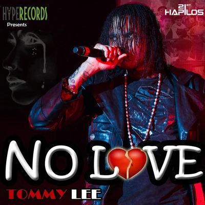 Tommy LeeNo Love - Single