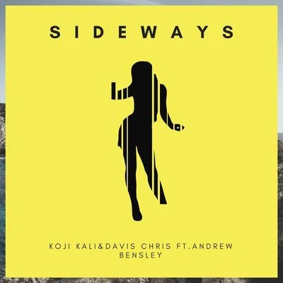 Davis Chris/Mr FosterSideways (feat. Andrew Bensley)