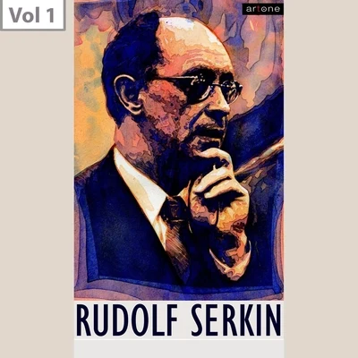 Eugene OrmandyRudolf Serkin, Vol. 1