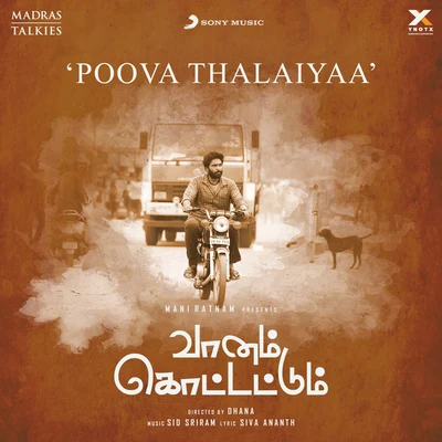 Anthony DaasanPoova Thalaiyaa (From "Vaanam Kottattum")