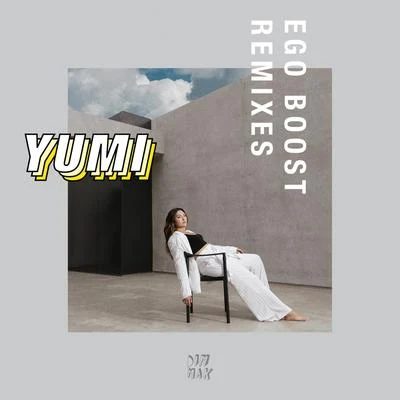 Yumi (钟柔美)麥克羊RICHCOVERYugobabyEgo Boost (Remixes)