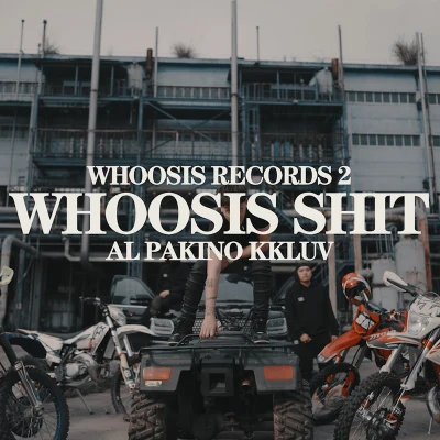 WHOOSIS RECORDSWHOOSISHYT