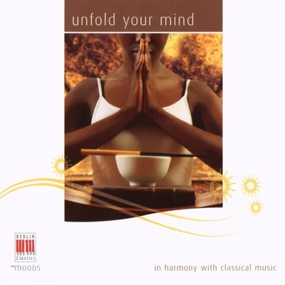 Dresdner PhilharmonieDresdner KreuzchorWerner JaroslawskiErnst Ludwig HammerWilhelm NeumannHans OttoRudolf MauersbergerBach, Mozart, Brahms, Grieg, Ravel, Satie, Debussy & Sibelius: Unfold your Mind