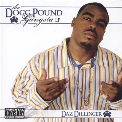 Daz DillingerTha Dogg Pound Gangsta LP