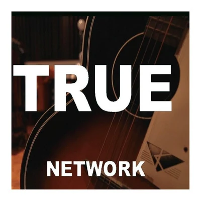 NetworkTrue