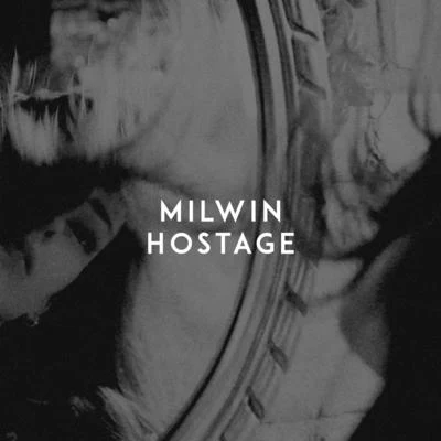 MilwinHostage