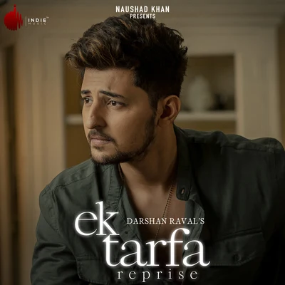 Darshan Raval/Amaal Mallik/Raftaar/DJ CHETAS/Bohemia/Armaan MalikEk Tarfa - Reprise