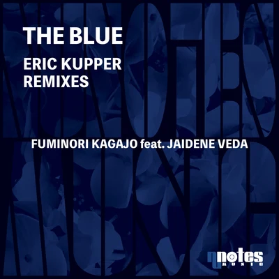 Jaidene VedaThe Blue (Eric Kupper Remix)