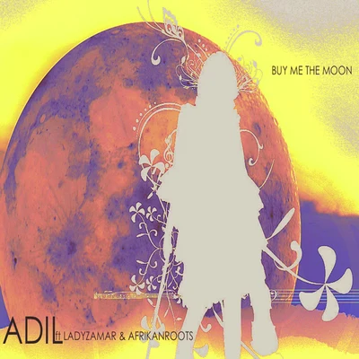 AdilBuy Me The Moon