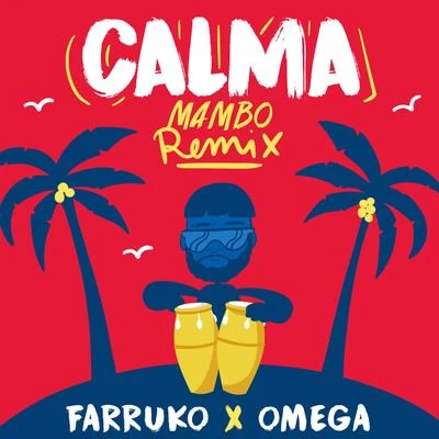 Omega/FANVYCalma (Mambo Remix)