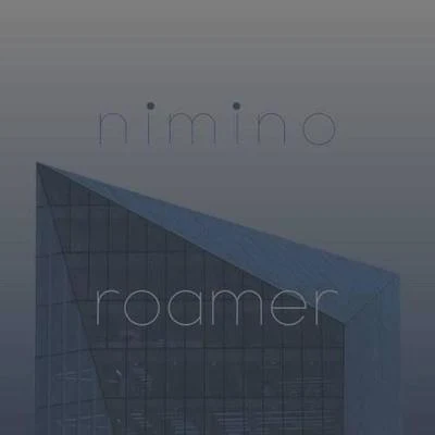 niminoRoamer