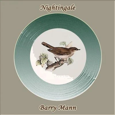 Barry MannNightingale