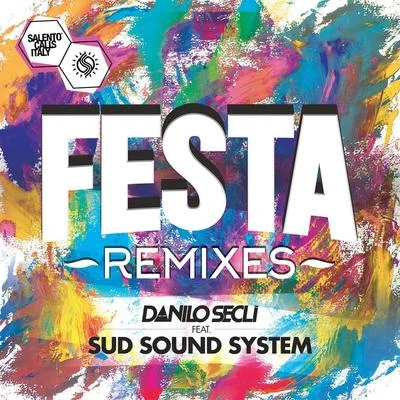 Danilo SeclìDario NunezFesta (Remixes)