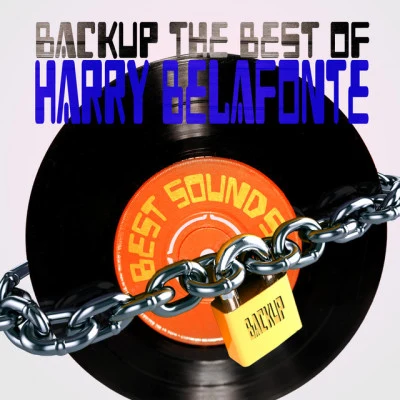 Harry BelafonteBackup the Best of Harry Belafonte