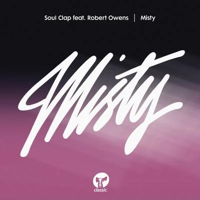 Robert Owens/Kenny Dope/Doc DaneekaMisty (feat. Robert Owens)