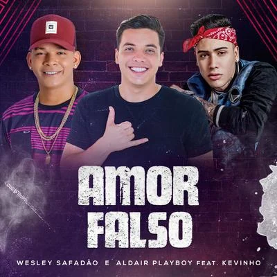 Wesley SafadãoAmor Falso