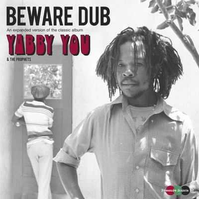 The Prophets/Yabby YouBeware Dub