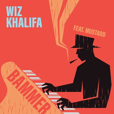 Wiz KhalifaAfrojackDevin CruiseBammer (feat. Mustard)