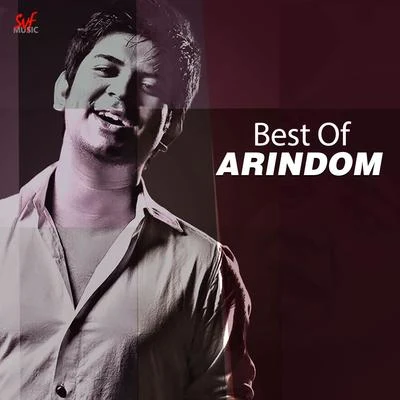 Arijit Singh/Sonu Kakkar/Neha Kakkar/Amit Trivedi/Nandini Srikar/Quintino & Blasterjaxx/Labh Janjua/Shefali Alvares/Nikhil DsouzaBest of Arindom