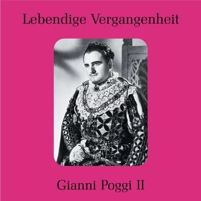 Ugo RapaloGianni PoggiOrchestra del Teatro San CarloLebendige Vergangenheit - Gianni Poggi II