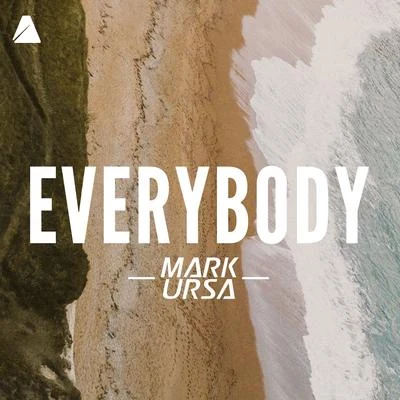 Mark UrsaEverybody (Radio Mix)