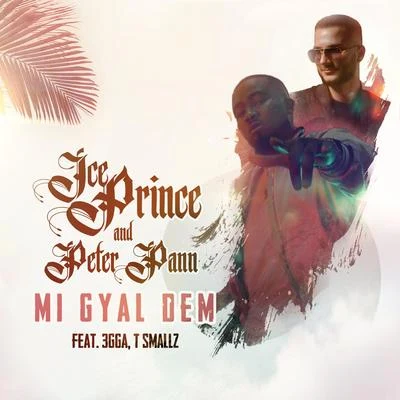 Ice PrinceMi Gyal Dem