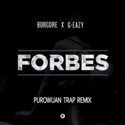 PuroWuanForbes (PuroWuan Trap Remix)