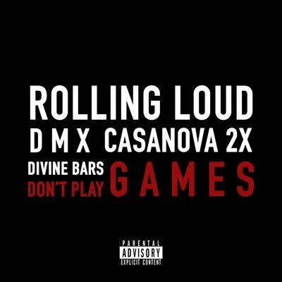 DMX/Godfather of Harlem/Swizz Beatz/French MontanaDont Play Games (feat. Divine Bars)