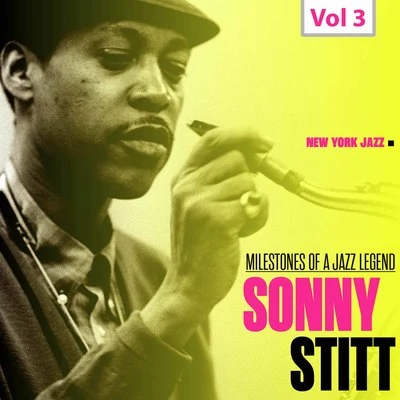 Ray BrownOscar PetersonMilestones of a Jazz Legend: Sonny Stitt, Vol. 3