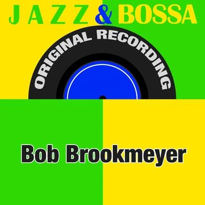 Bob Brookmeyer/Stan GetzJazz & Bossa (Original Recording)