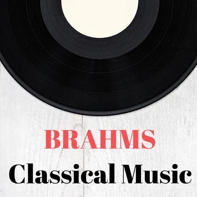 Gabriel Schwabe/布拉姆斯Brahms Classical Music