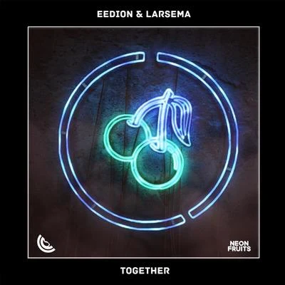 Eedion/Joey Busse/Jonas SchmidtTogether