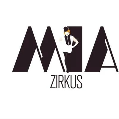 MIA.Zirkus