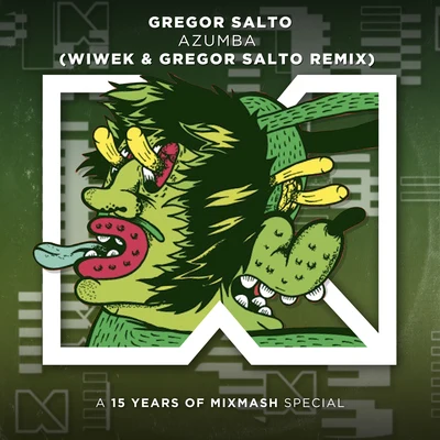 Wiwek/Gregor SaltoAzumba (Wiwek & Gregor Salto Remix)