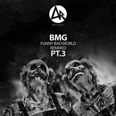 Derek Plaslaiko/BMGFunny Bad World Remixed, Pt.3