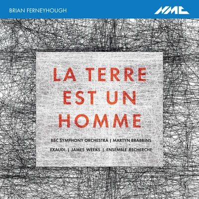 Ensemble Recherche/Barbara Maurer/Peter HirschFerneyhough: La terre est un homme