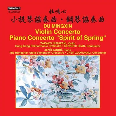 Gun-Brit BarkminHong Kong Philharmonic OrchestraJaap Van ZwedenMichelle DeYoungDU, Mingxin: Violin Concerto No. 1Piano Concerto No. 1 (Takako Nishizaki, Jandó, Hong Kong Philharmonic, Hungarian State Symphony)