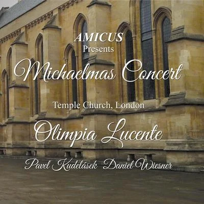 Daniel WiesnerMichaelmas Concert: Temple Church, London