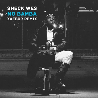 Sheck WesMo Bamba (XaeboR Remix)