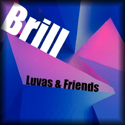 Halfmanhalf/Cory Kendrix/BrillLuvas & Friends