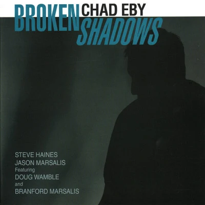 Coleridge-Taylor Perkinson/Branford Marsalis/Rodney Mack/Karen Walwyn/Jason MarsalisBroken Shadows