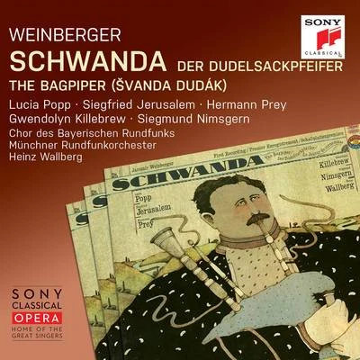 Gürzenich Orchester/Heinz WallbergWeinberger: Schwanda the Bagpiper