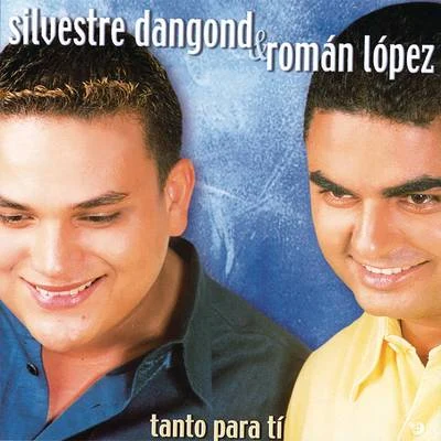 Silvestre Dangond/Yeison JimenezTanto Para Tí