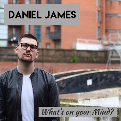 DJ Booker T/Daniel JamesWhats on Your Mind?