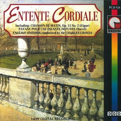 Sir Charles Groves/English SinfoniaEntente Cordiale